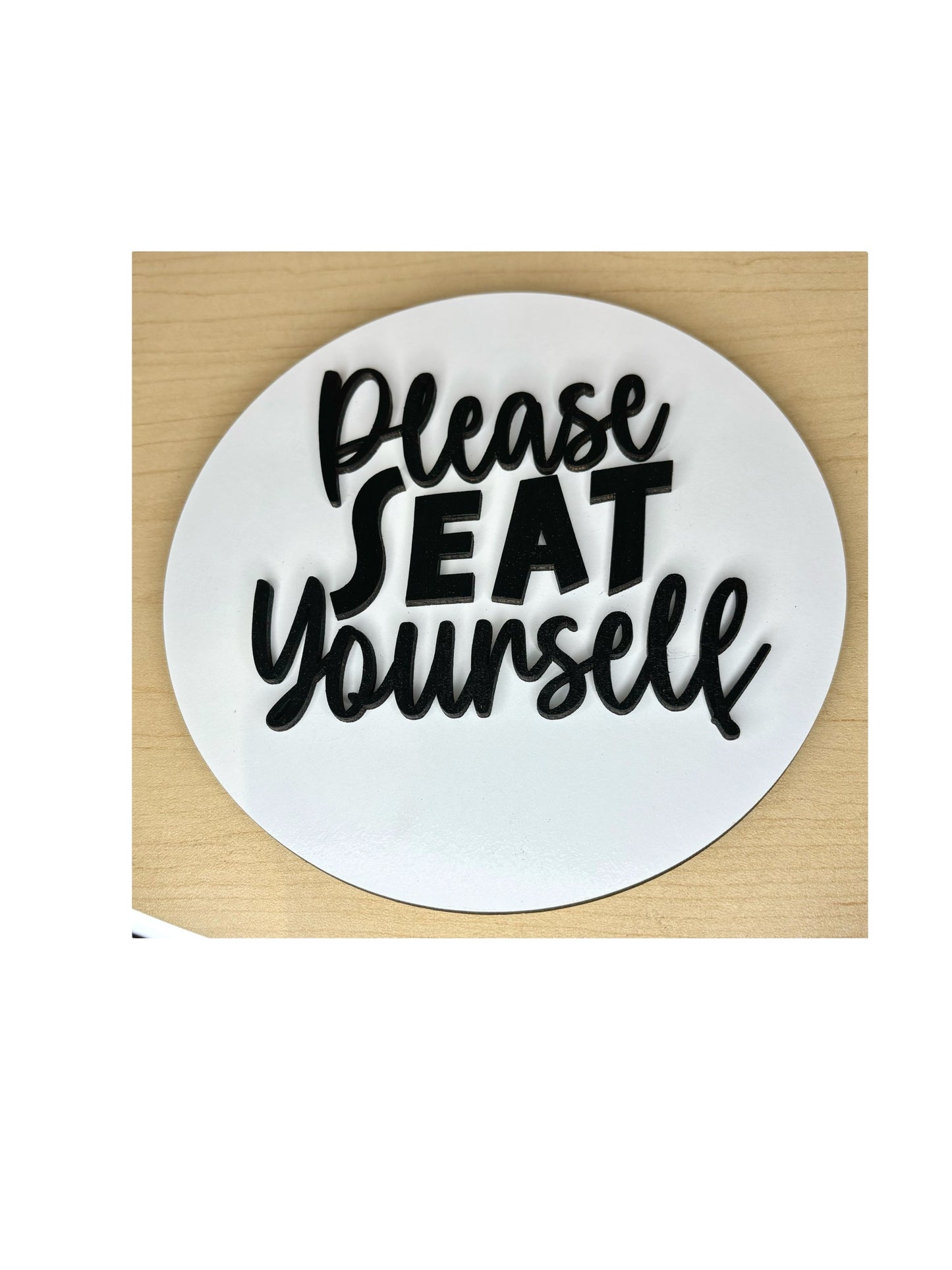 Please Seat Yourself Insert #607