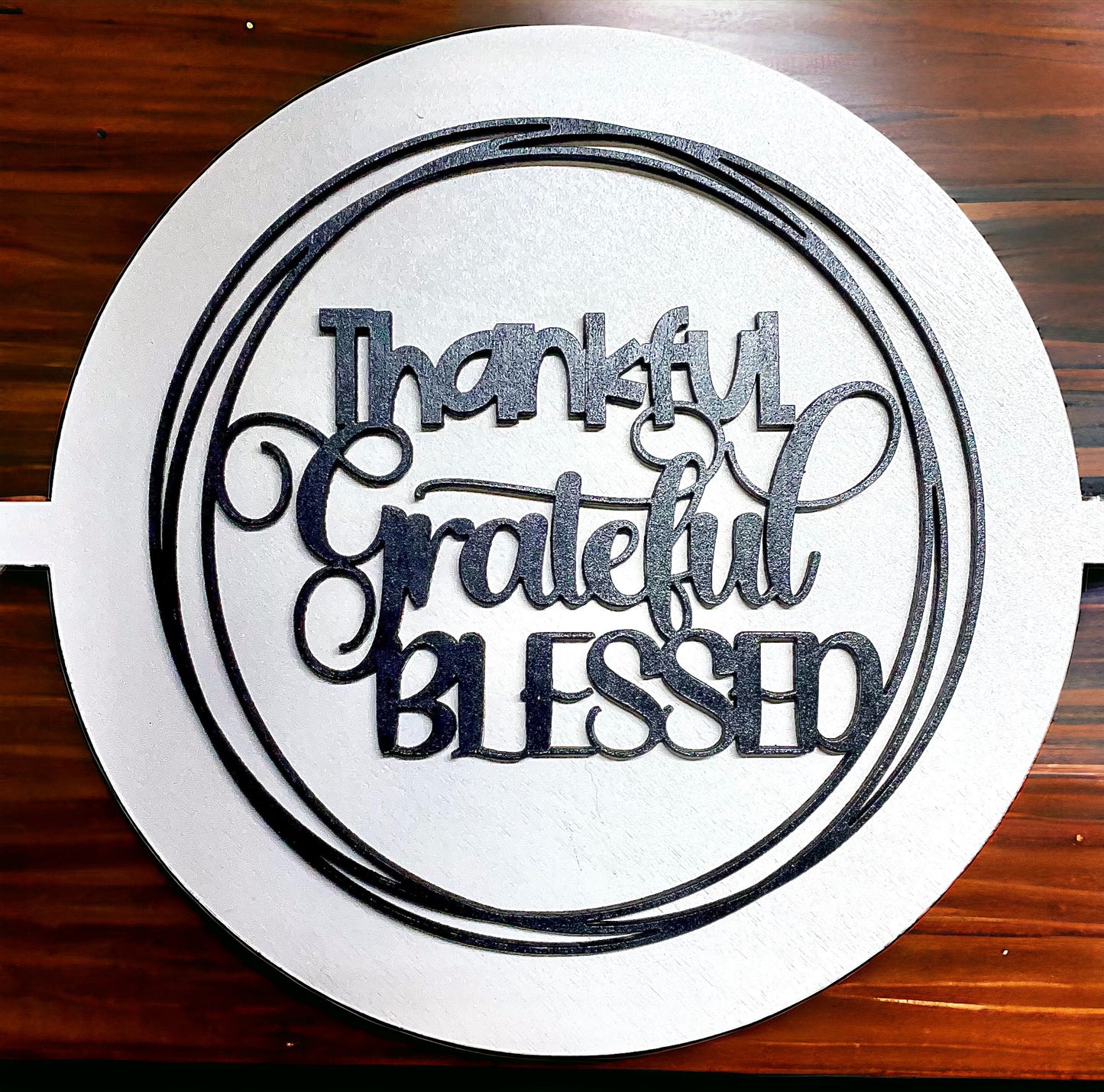 Thankful Grateful Blessed Insert #120