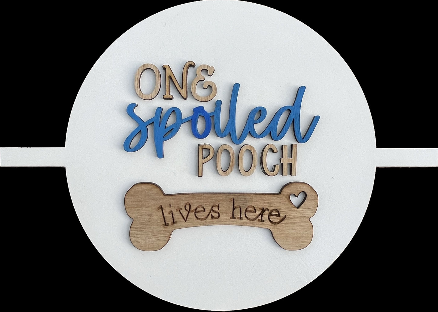 One Spoiled Pooch Lives Here #308
