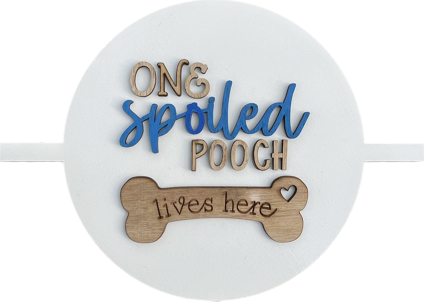 One Spoiled Pooch Lives Here #308