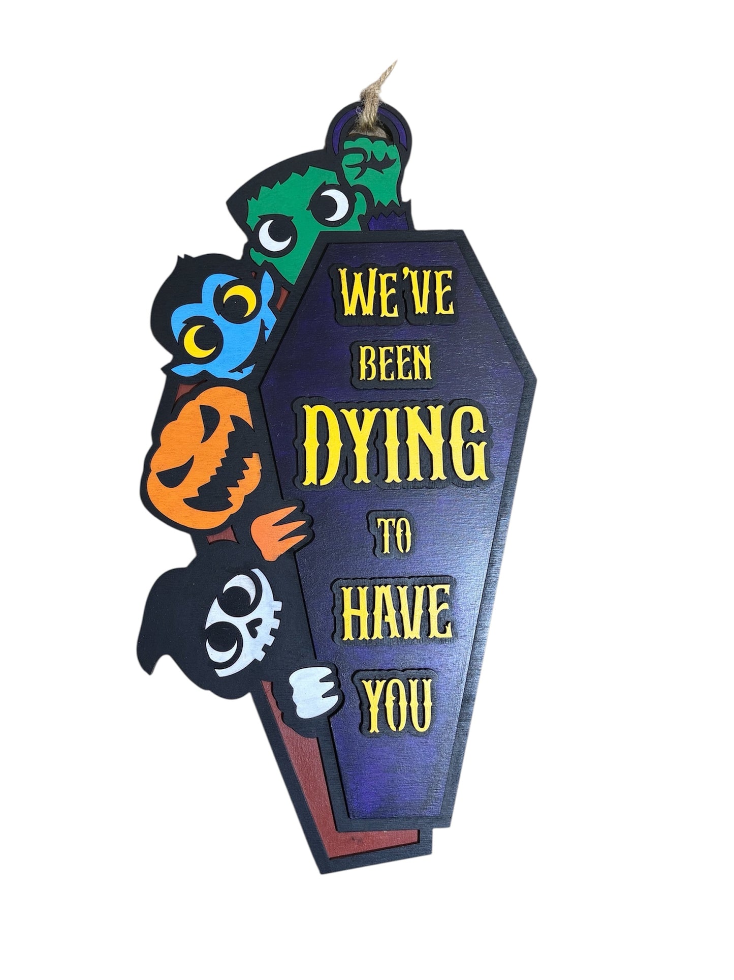 We're Dying to Have You Sign
