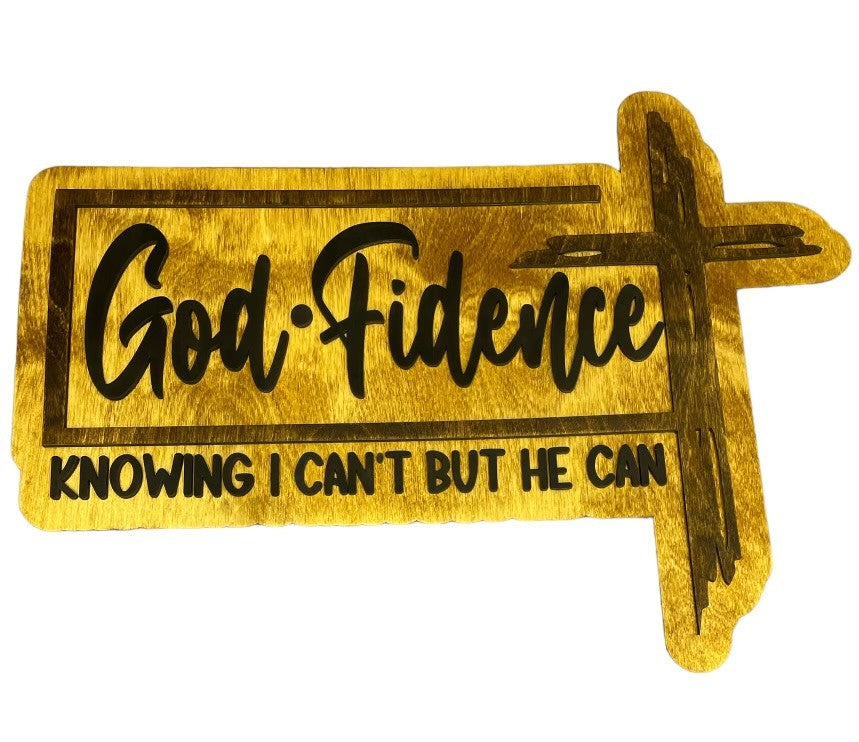 God-fidence Sign