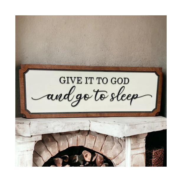 Give it to God Wall Sign