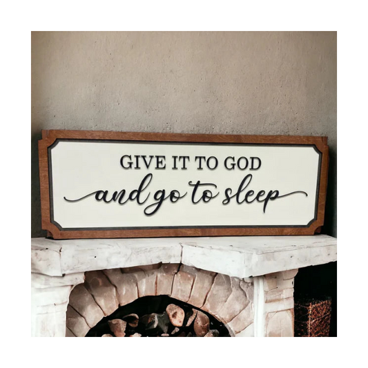 Give it to God Wall Sign