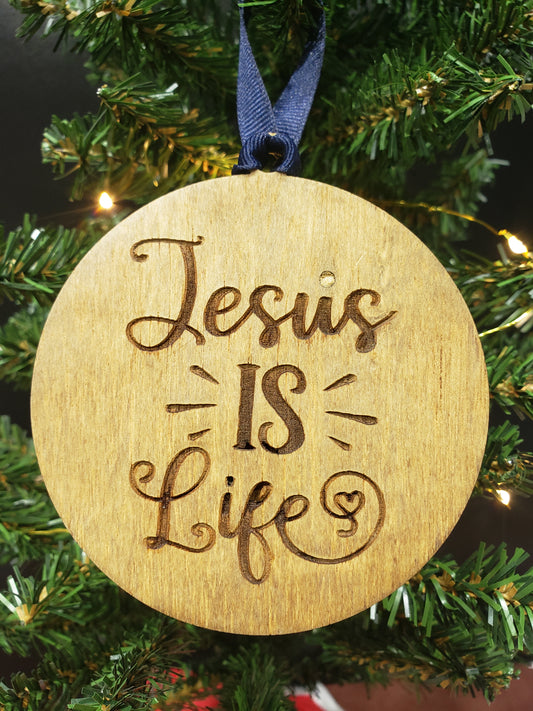 Jesus is Life Ornament